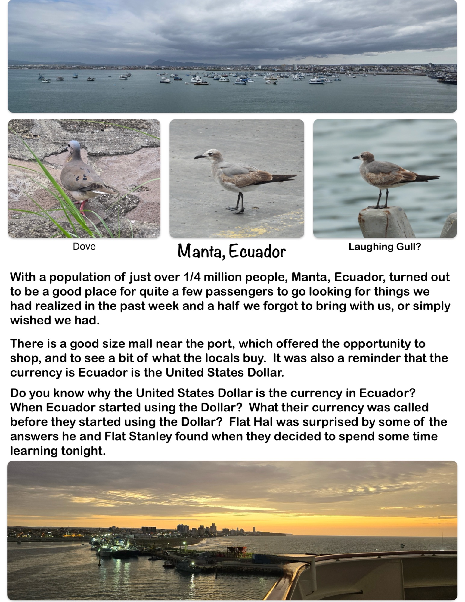 Manta, Ecuador — a day when a little reality intruded on the flat fellas adventuring
