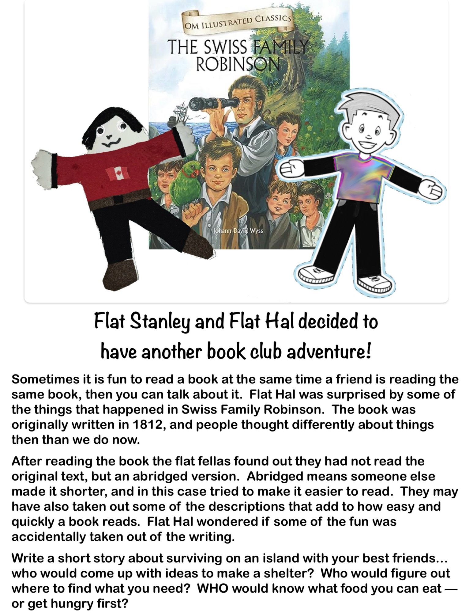 Flat Stanley and Flat Hal decided to have another book club adventure!