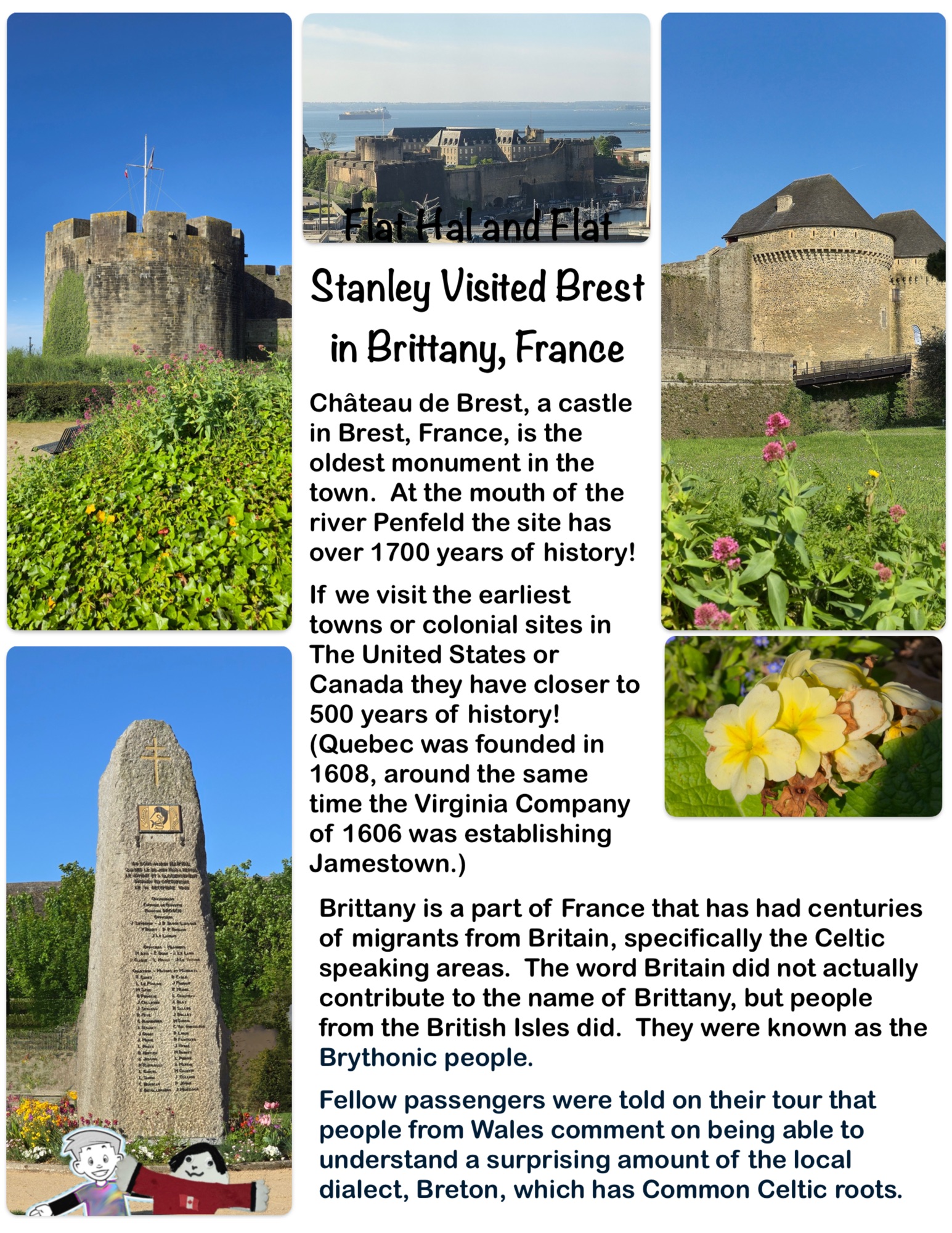 Flat Hal and Flat Stanley Visited Brest in Brittany, France