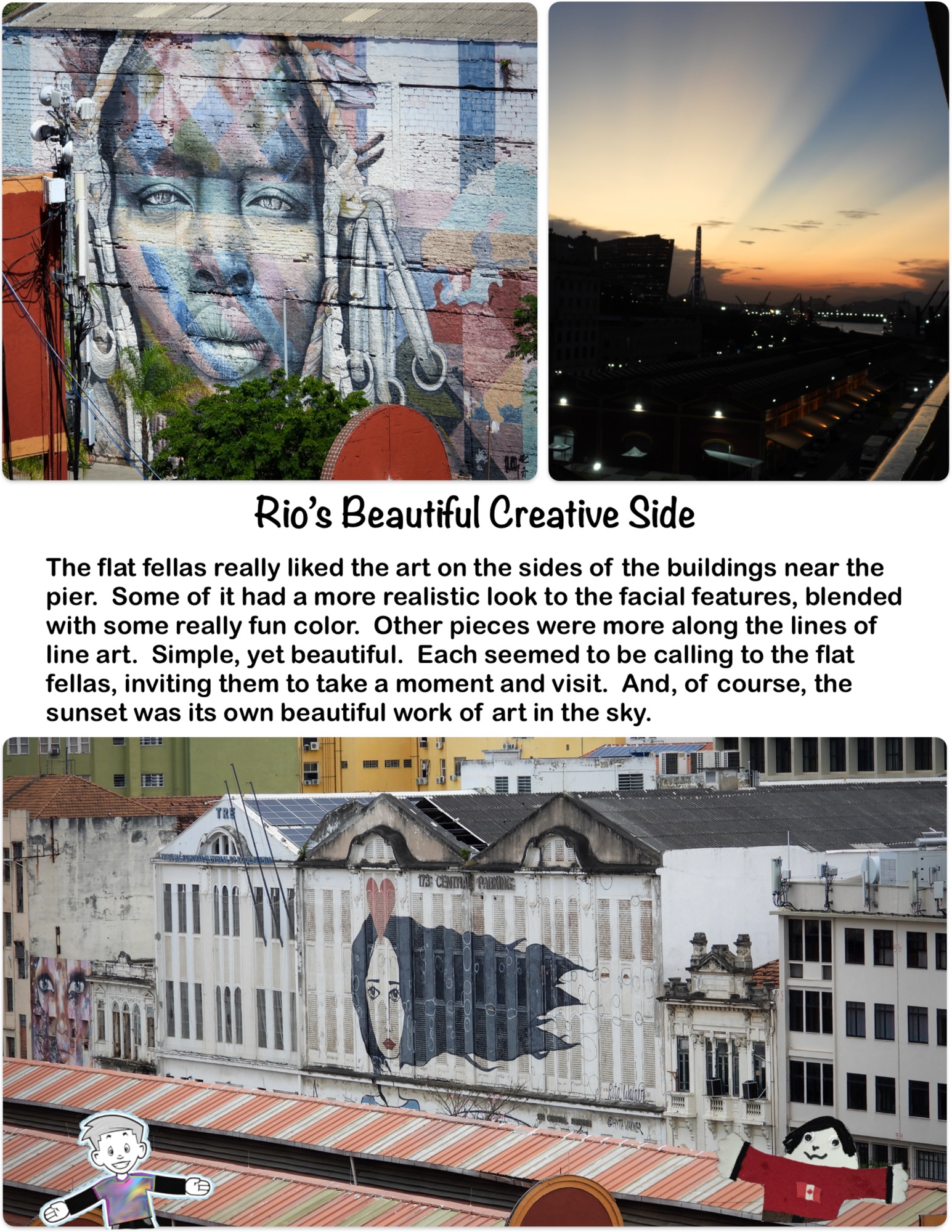 Rio’s Beautiful Creative Side