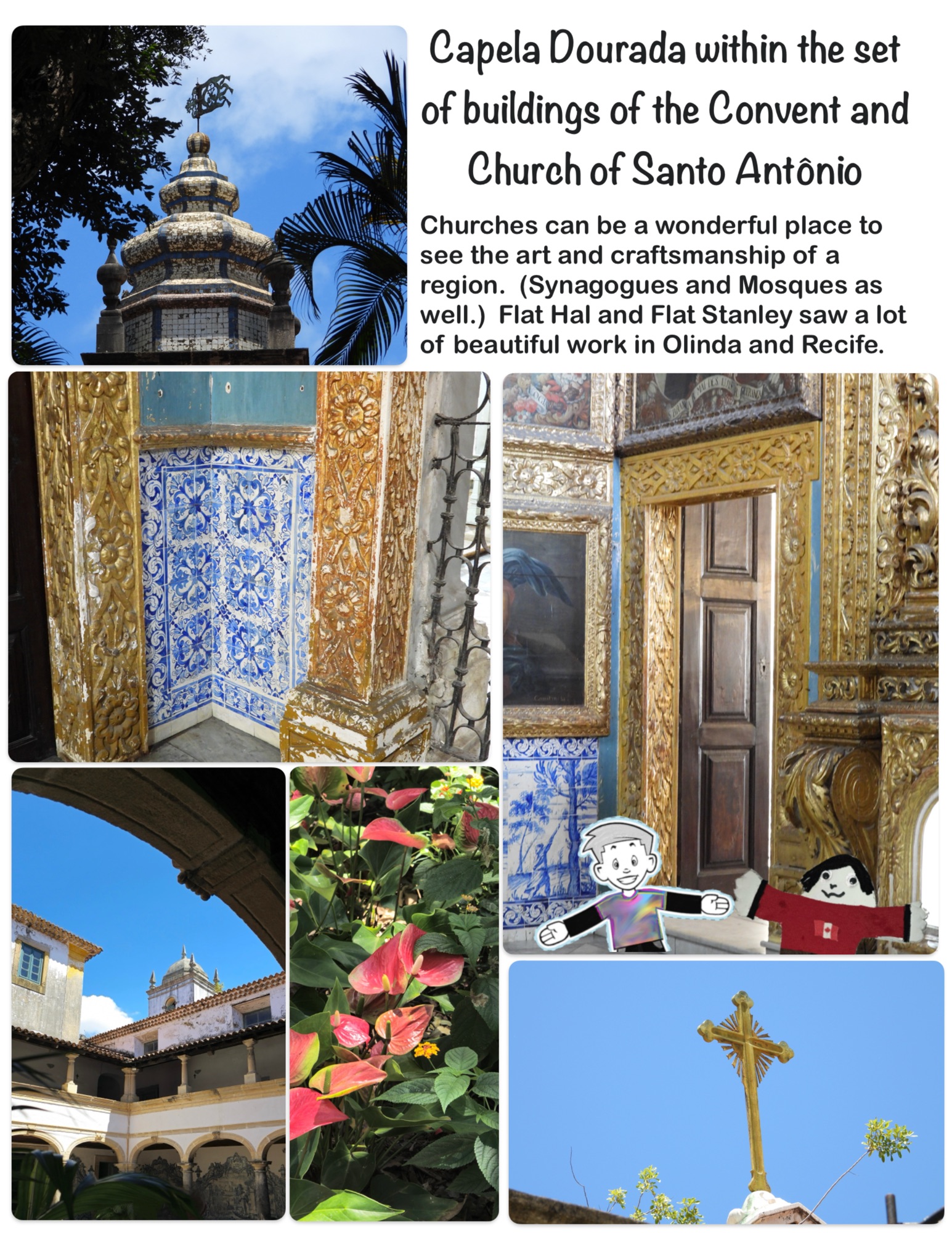 Capela Dourada within the set of buildings of the Convent and Church of Santo Antônio