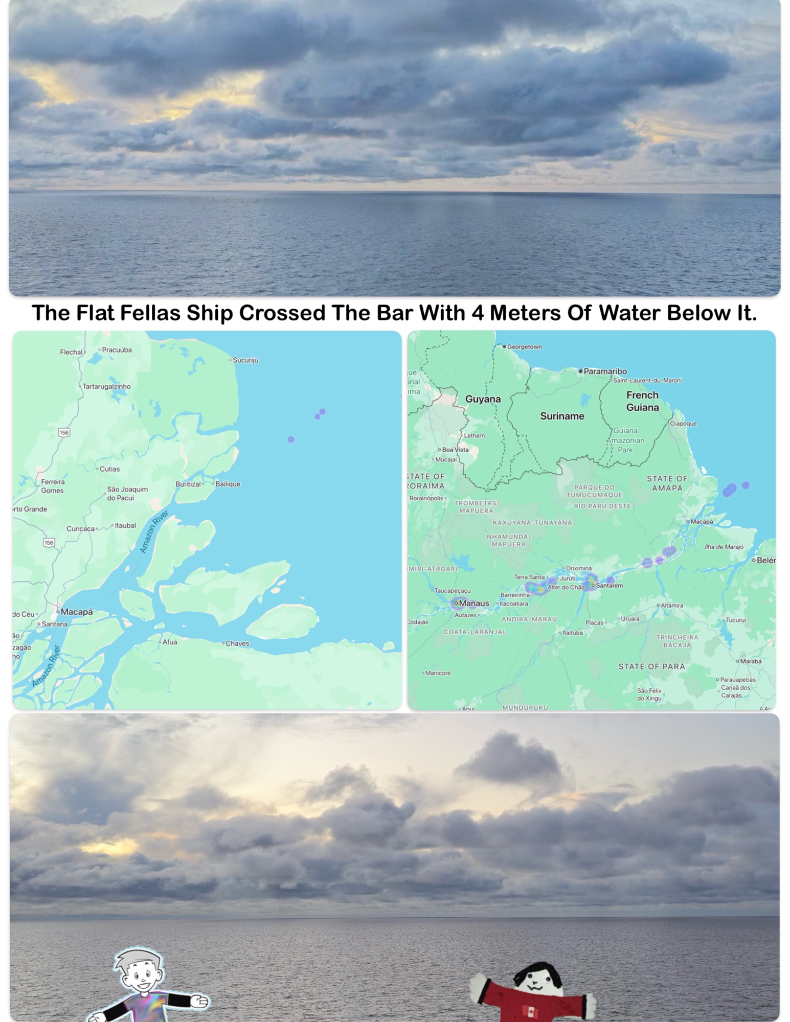 The Flat Fellas Ship Crossed The Bar With 4 Meters Of Water Below It.