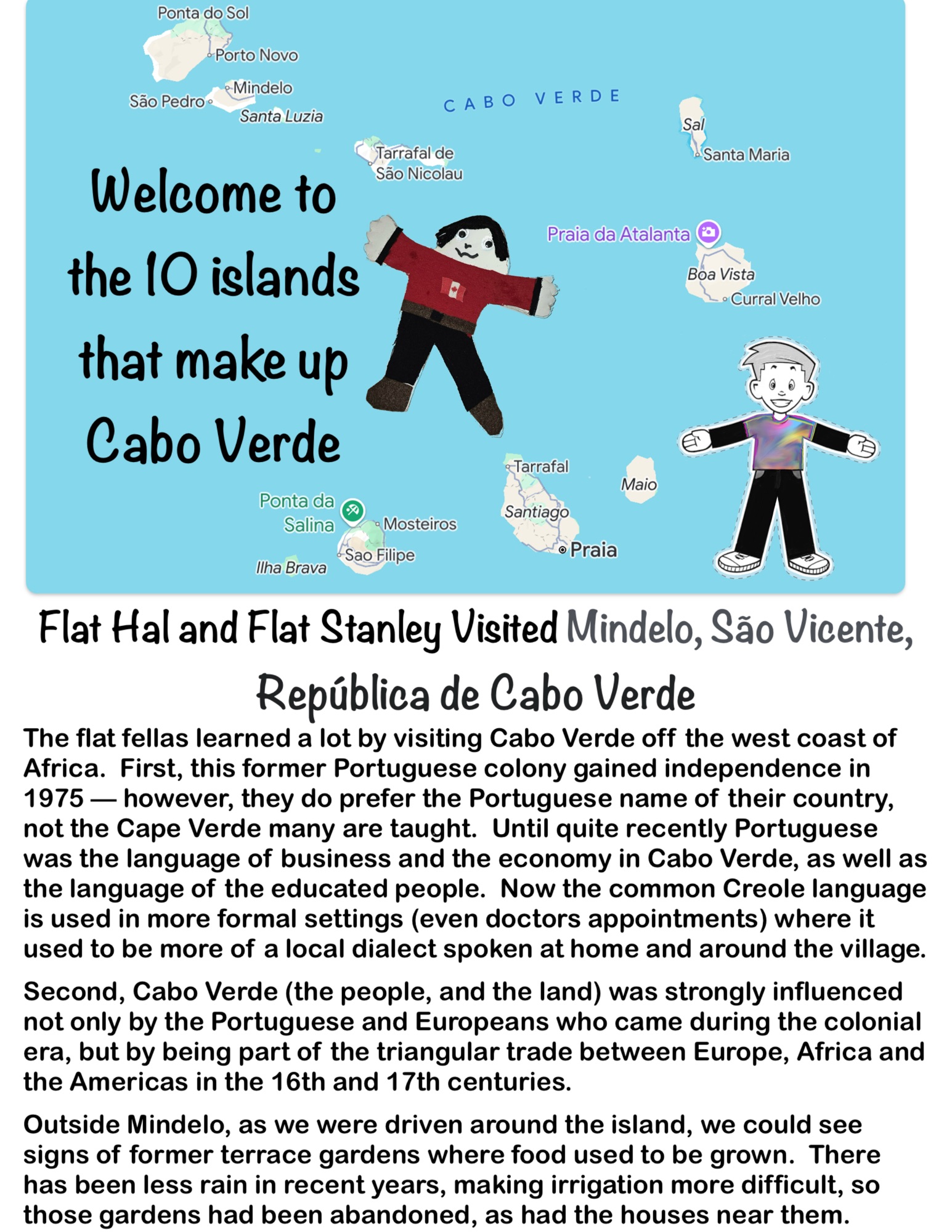 Flat Hal and Flat Stanley Visited Mindelo, São Vicente, República de Cabo Verde