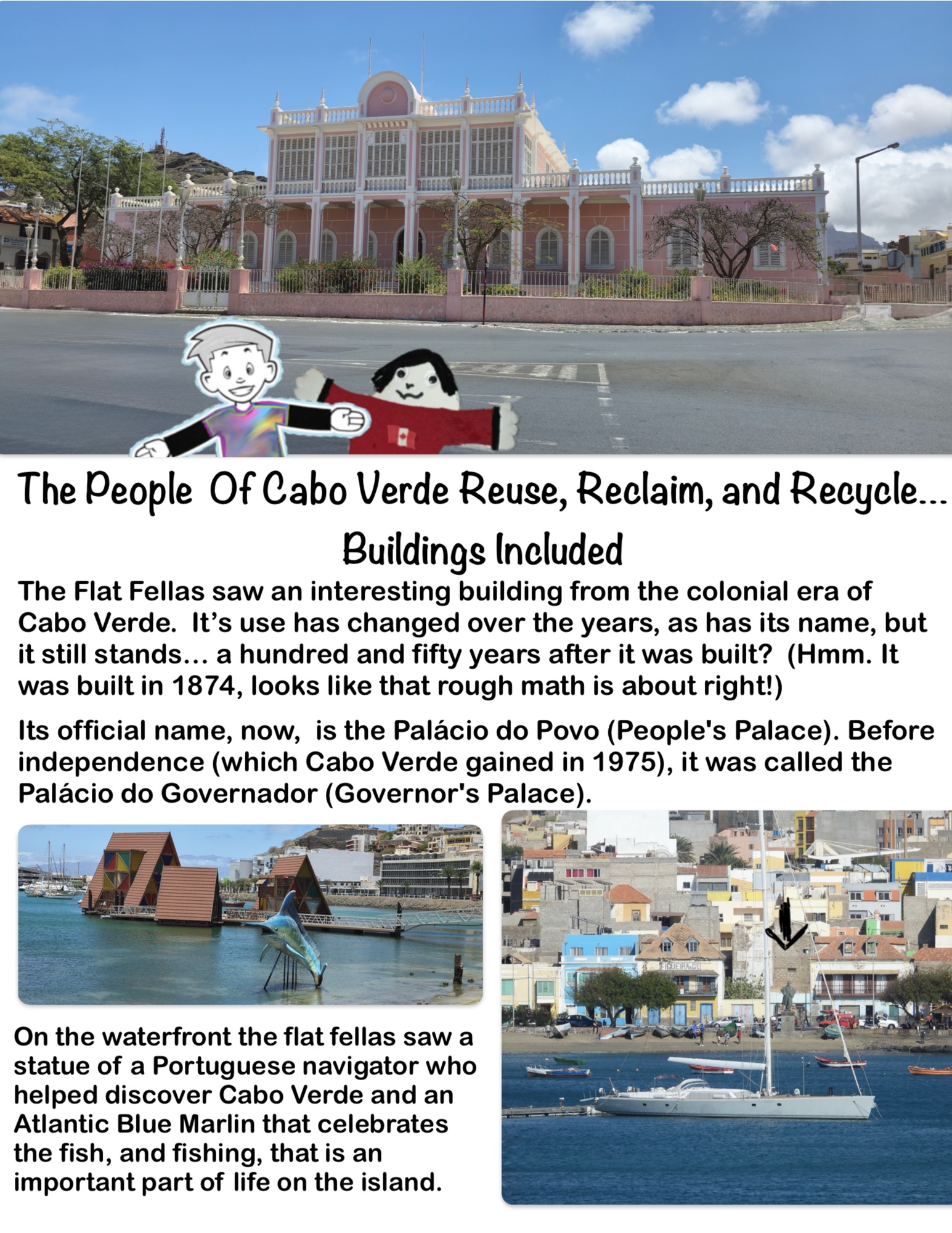The People Of Cabo Verde Reuse, Reclaim, and Recycle… Buildings Included