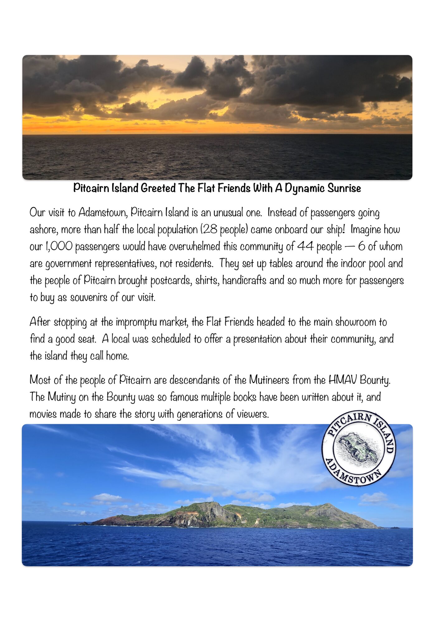 Pitcairn Island Greeted The Flat Friends With A Dynamic Sunrise